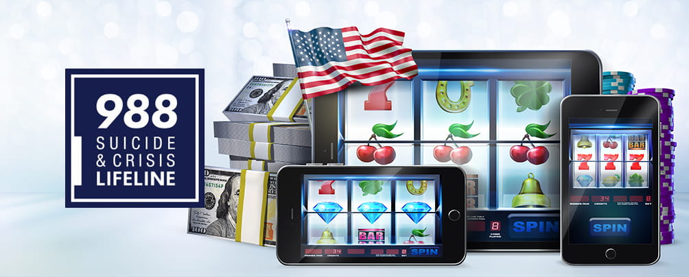 The logo of 988 Suicide & Crisis Lifeline, a stack of bills, an online slot game displayed on a phone, a tablet, and a laptop, the American flag, and a stack of casino chips.